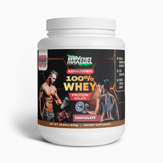 Advanced 100% Whey Protein Isolate (Chocolate) - MaxFuel